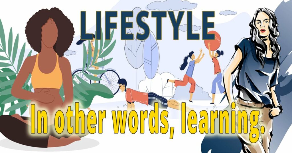 Other Words for Learning Lifestyle Learning Stewards